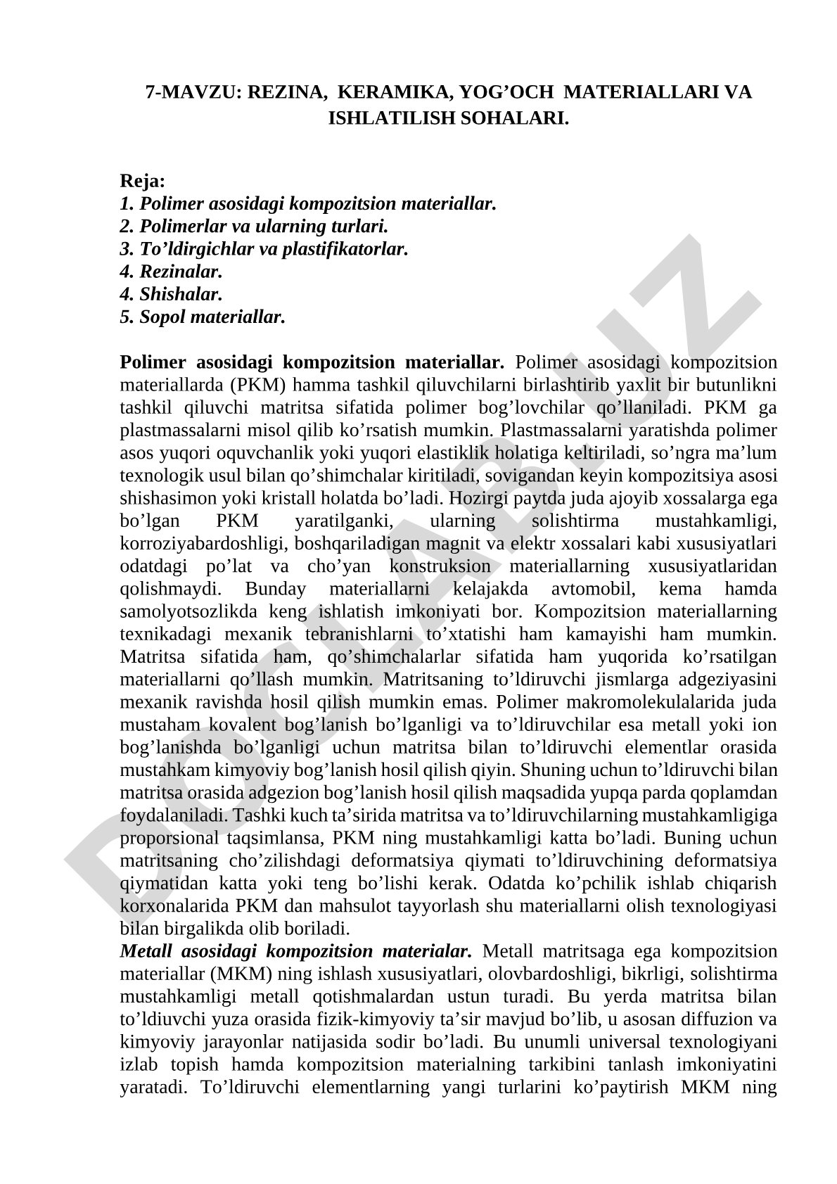 Rezina, keramika, yog'och materiallari va ishlatilish sohalari