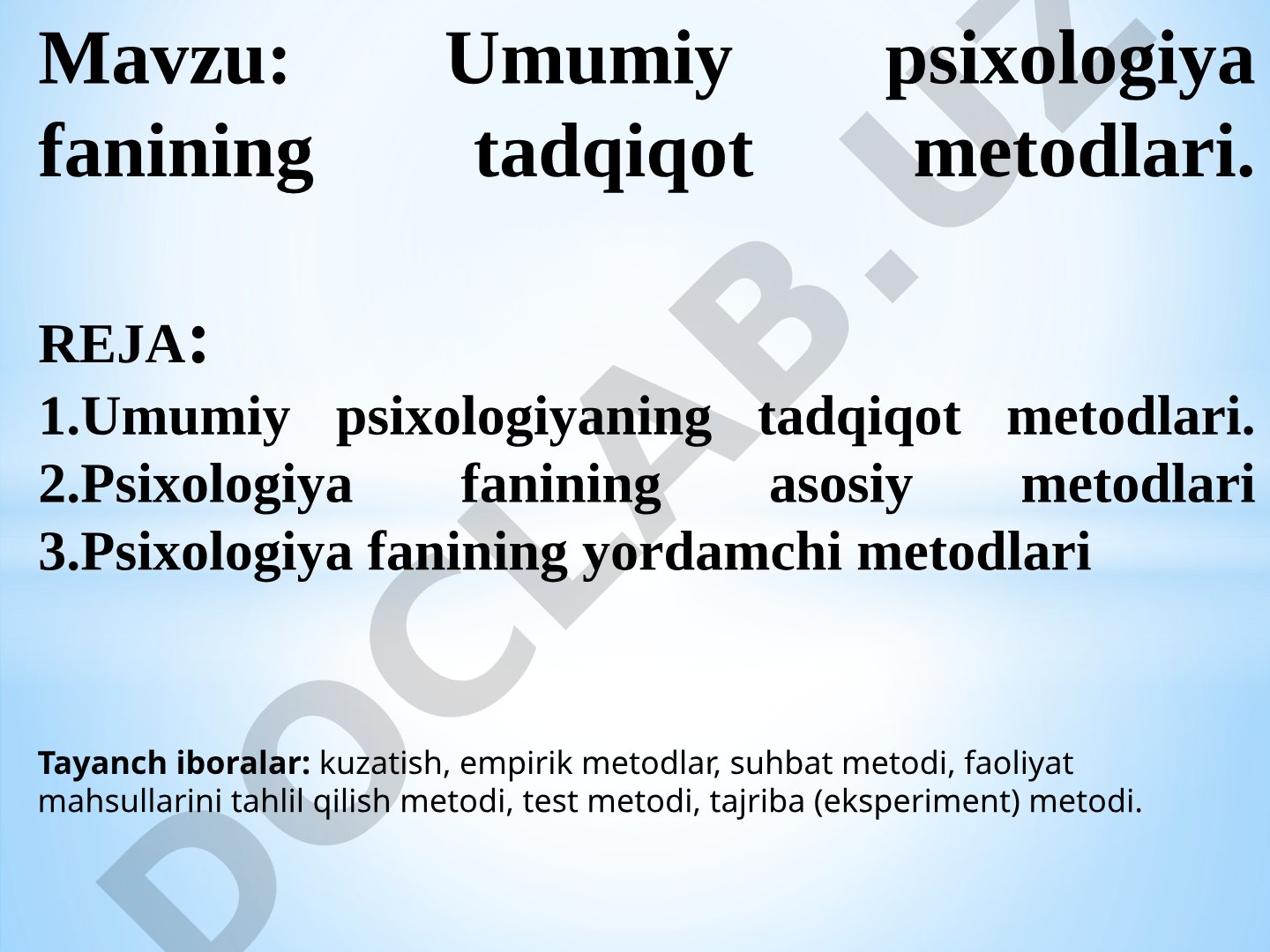 Umumiy psixologiya fanining tadqiqot metodlari