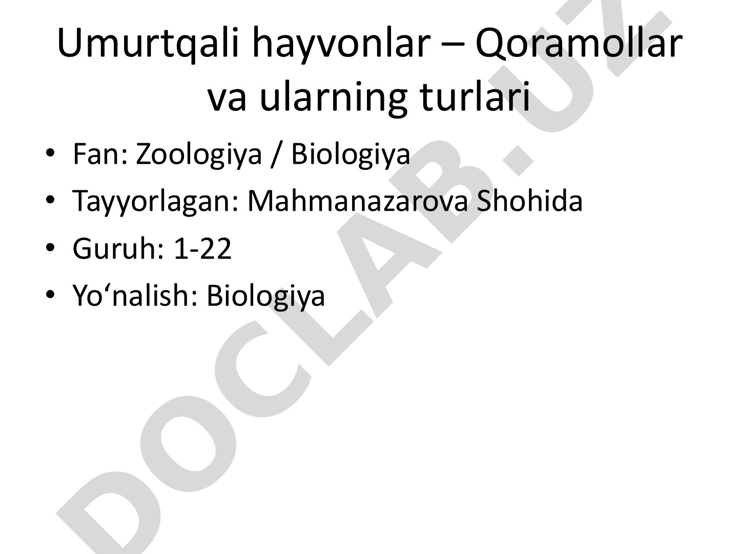 Umurtqali hayvonlar – Qoramollar va ularning turlari