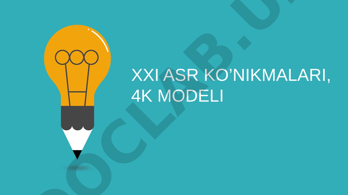 XXI asr ko‘nikmalari: 4K modeli