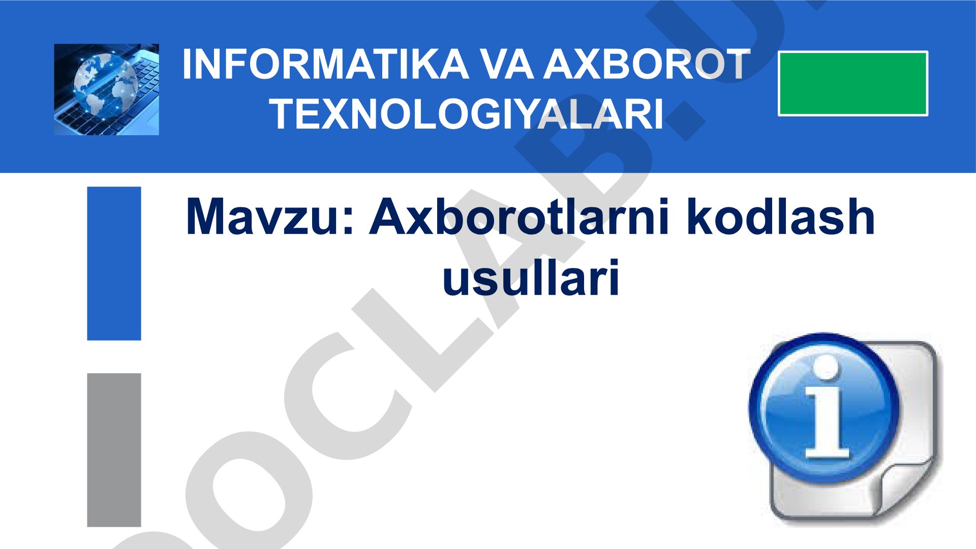 Axborotlarni kodlash usullari