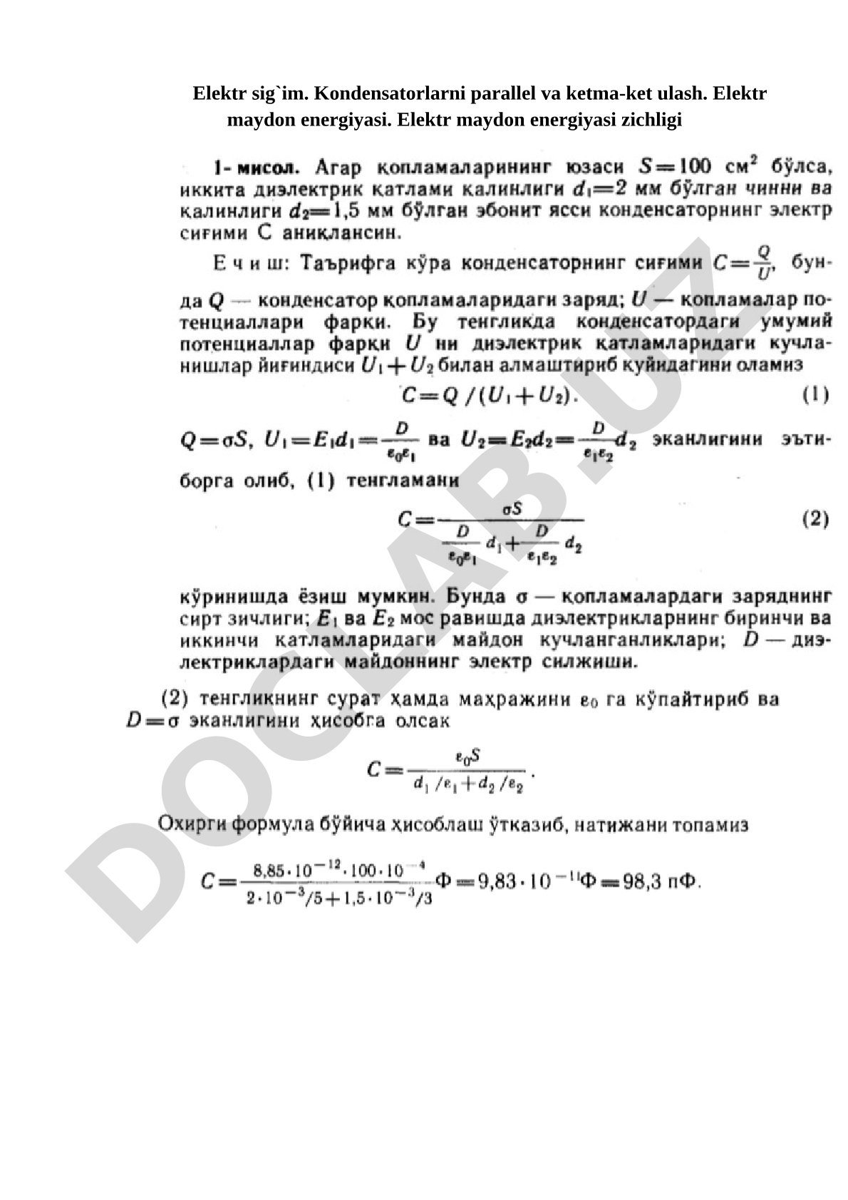 Elektr sig'im. Kondensatorlarni parallel va ketma-ket ulash. Elektr maydon energiyasi