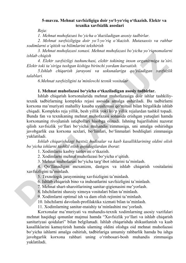 Mehnat xavfsizligiga dair yo'l-yo'riq o'tkazish va elektr xavfsizligi asoslari