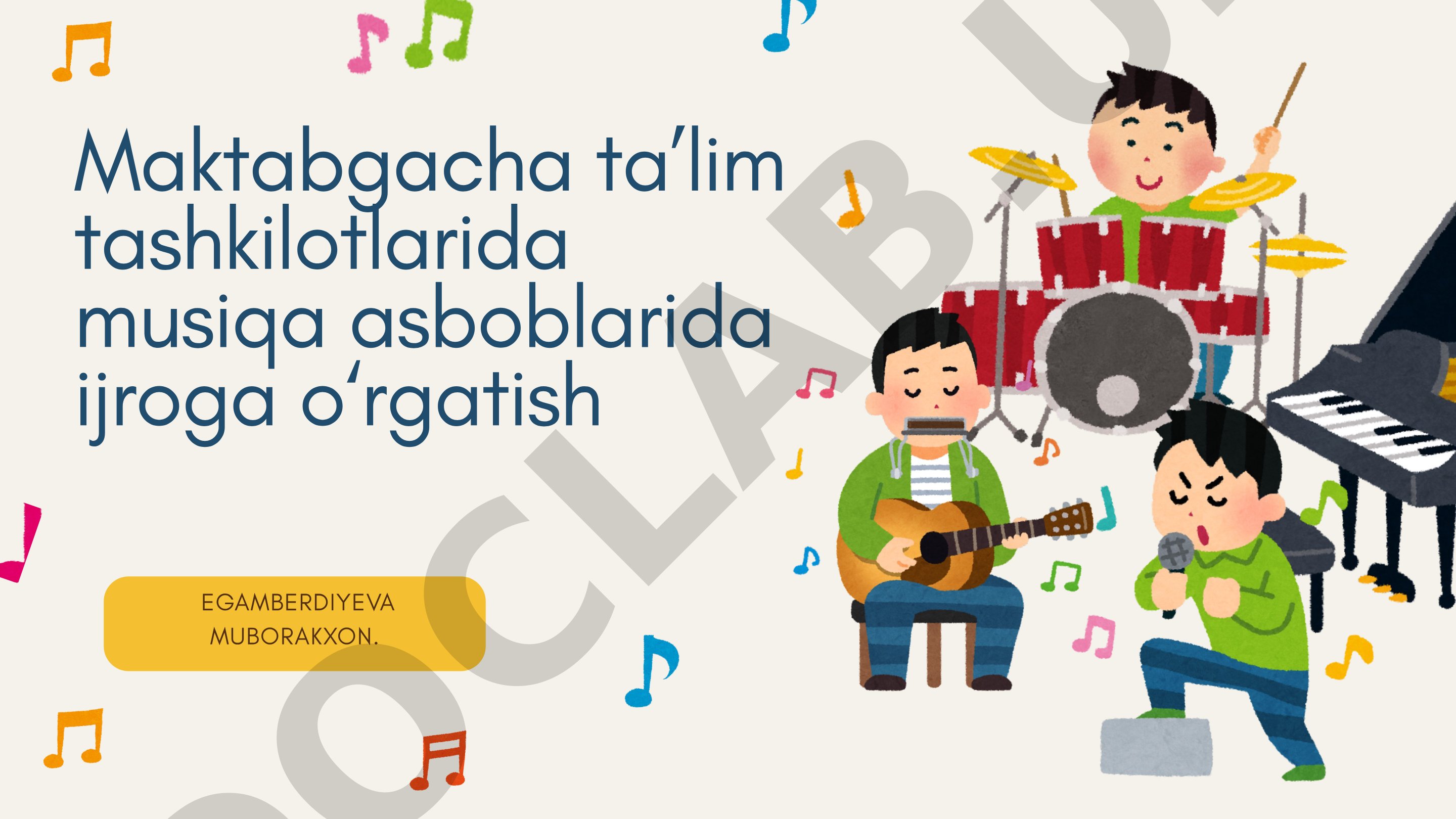 Maktabgacha ta’lim tashkilotlarida musiqa asboblarida ijroga o‘rgatish