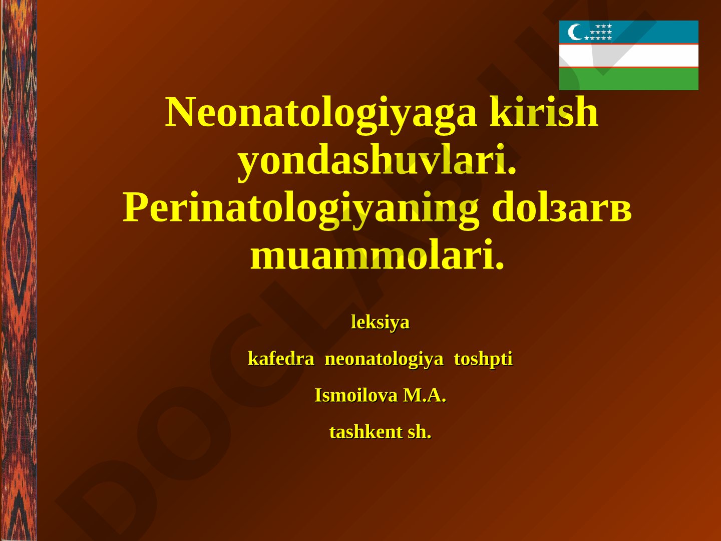Neonatologiyaga kirish yondashuvlari