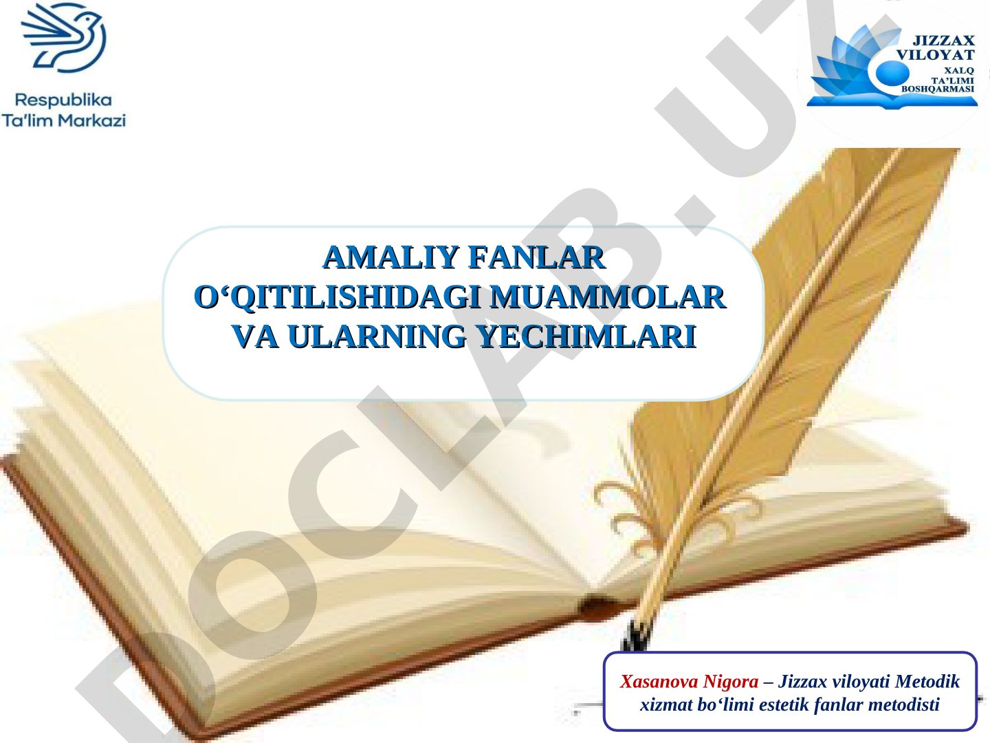 Amaliy fanlar o‘qitilishidagi muammolar va ularning yechimlari