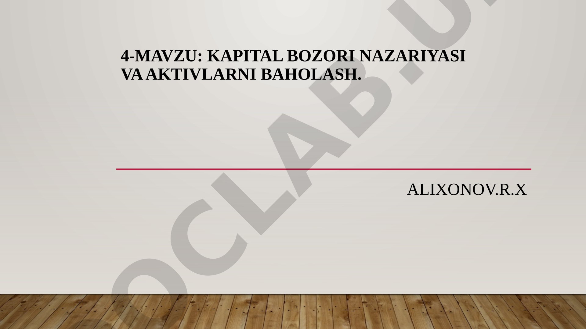 Kapital bozori nazariyasi va aktivlarni baholash