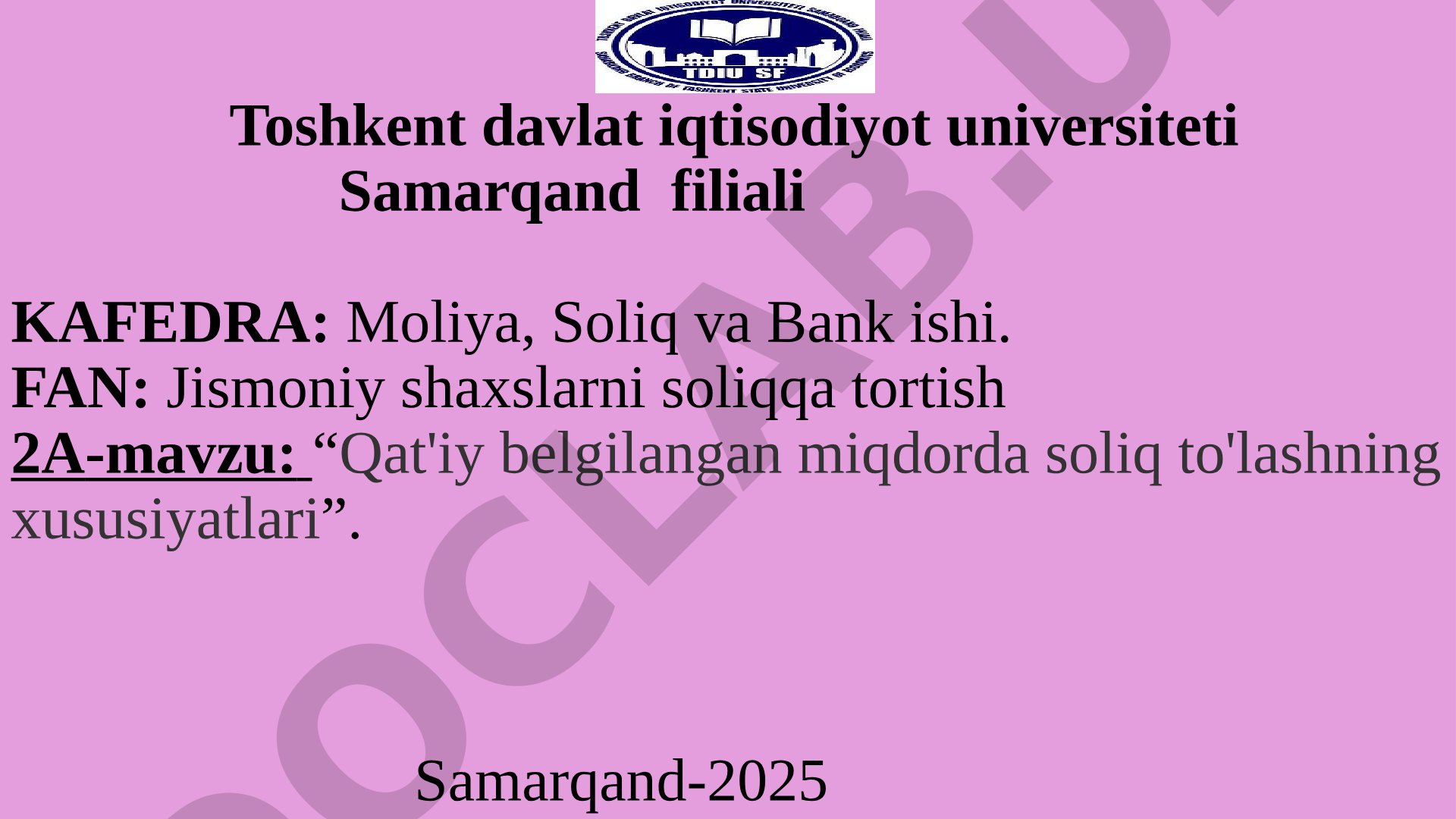 Qat'iy belgilangan miqdorda soliq to'lashning xususiyatlari