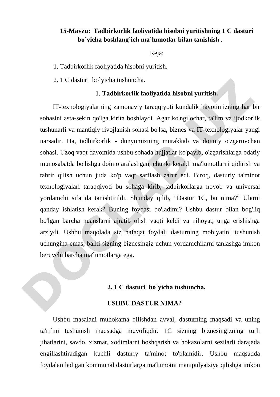 Tadbirkorlik faoliyatida hisobni yuritishning 1 C dasturi bo`yicha boshlang`ich ma`lumotlar bilan tanishish