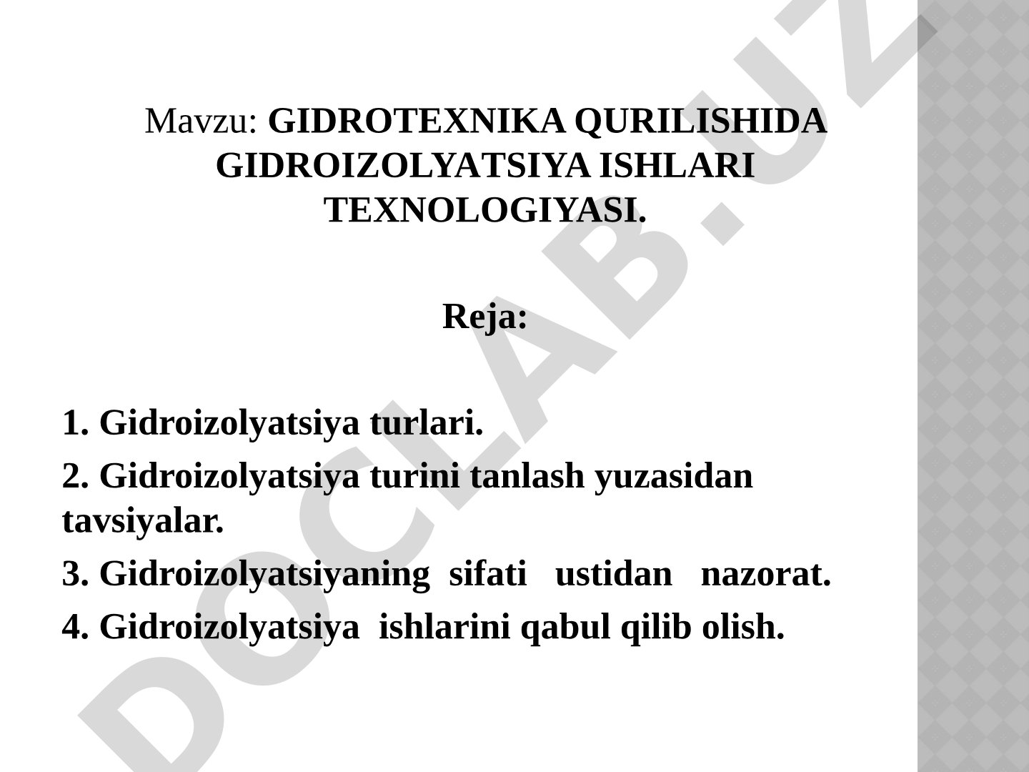 GIDROTEXNIKA QURILISHIDA GIDROIZOLYATSIYA ISHLARI TEXNOLOGIYASI