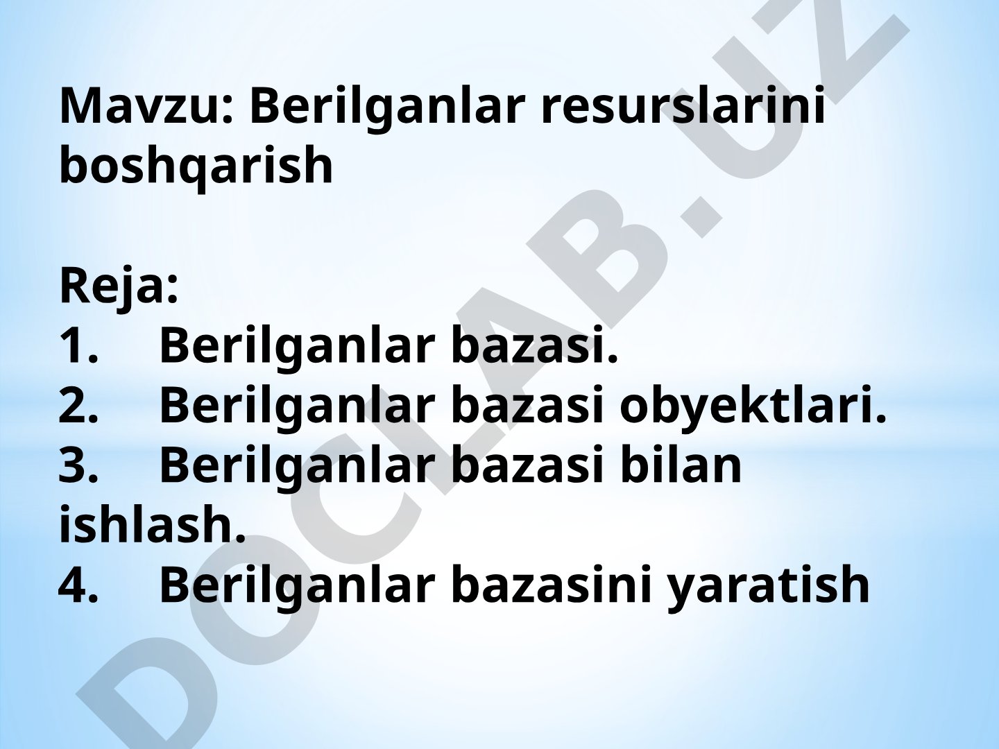 Berilganlar resurslarini boshqarish