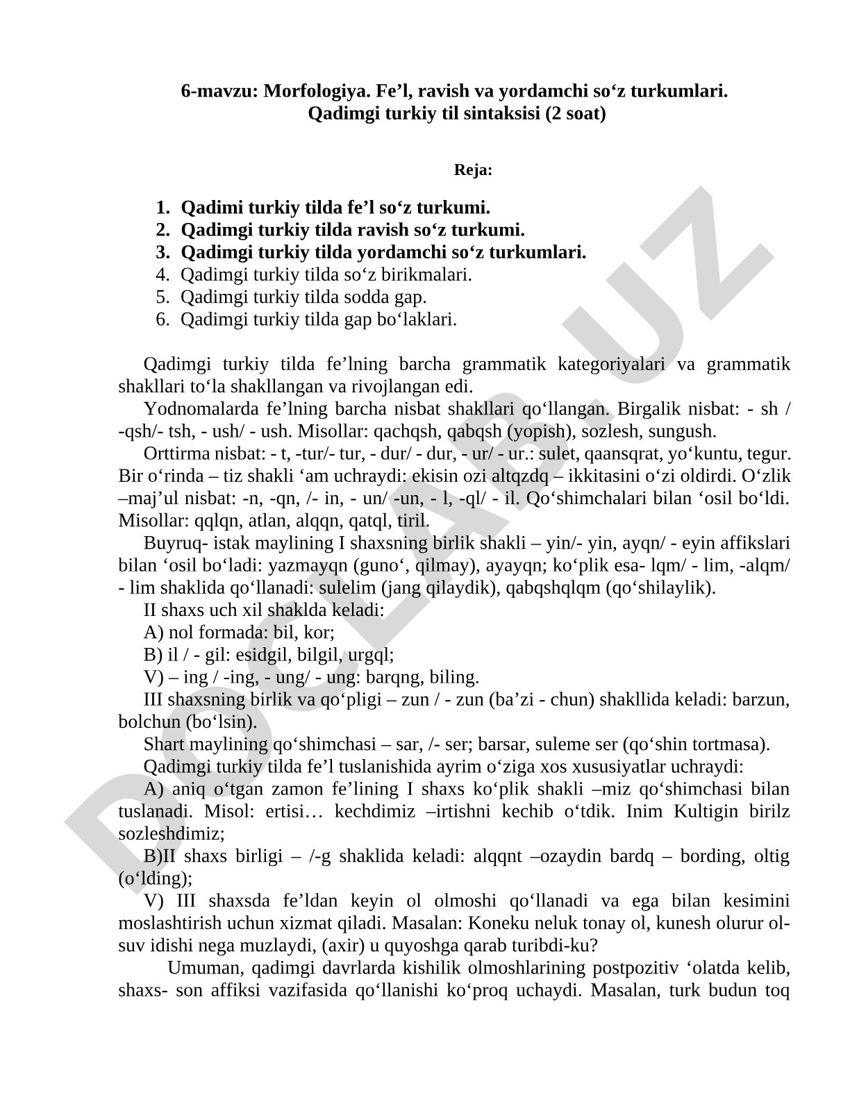 Morfologiya. Fe’l, ravish va yordamchi so‘z turkumlari. Qadimgi turkiy til sintaksisi