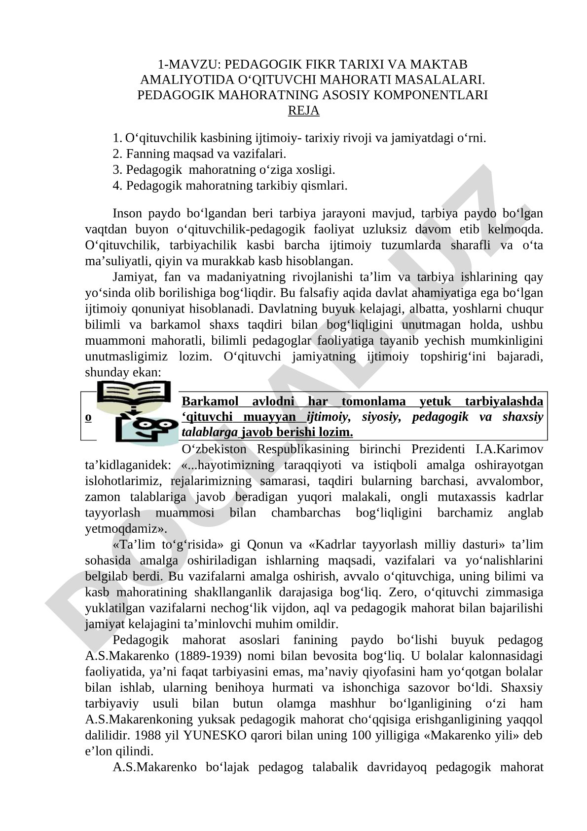 Pedagogik fikr tarixi va maktab amaliyotida o‘qituvchi mahorati masalalari. Pedagogik mahoratning asosiy komponentlari