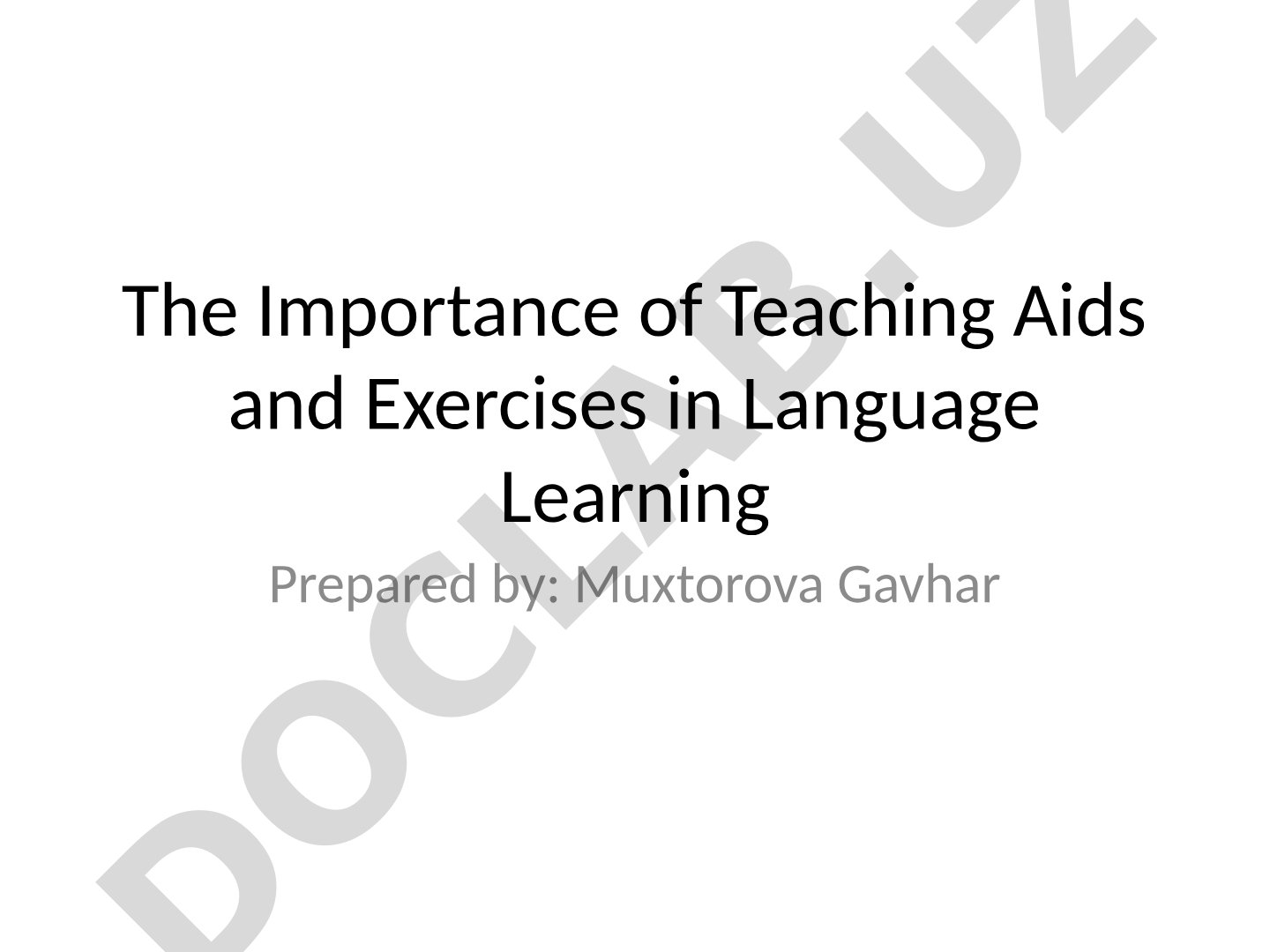 The Importance of Teaching Aids and Exercises in Language Learning