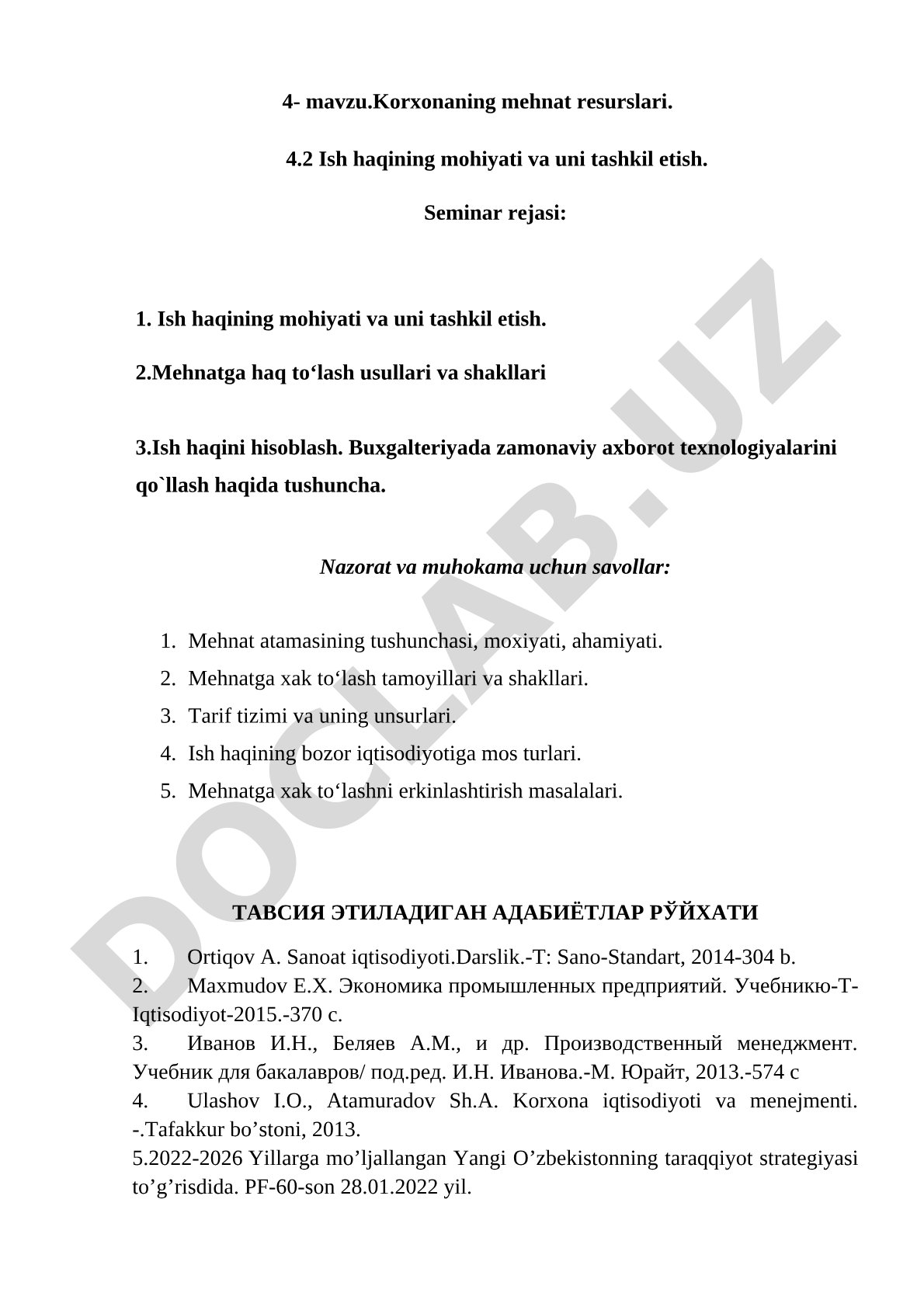 Korxonaning mehnat resurslari. Ish haqining mohiyati va uni tashkil etish