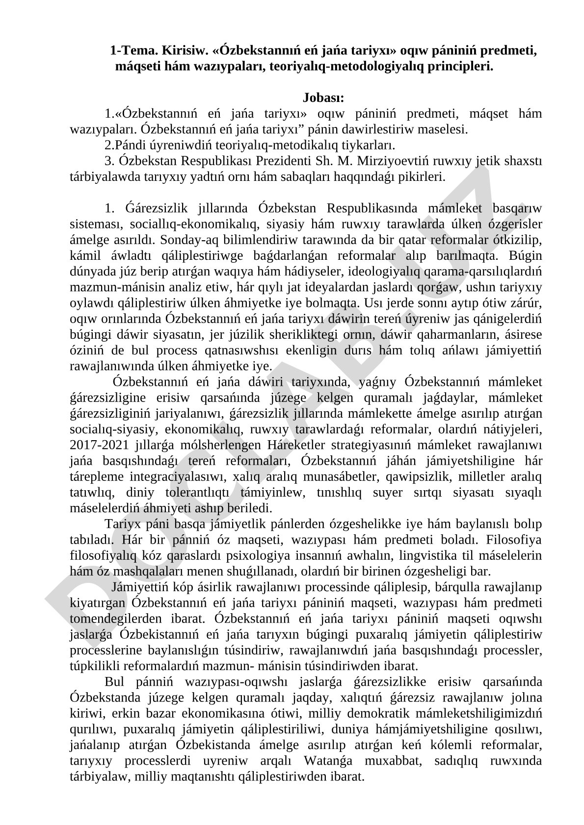 Ózbekstannıń eń jańa tariyxı oqıw pániniń predmeti, máqseti hám wazıypaları, teoriyalıq-metodologiyalıq principleri