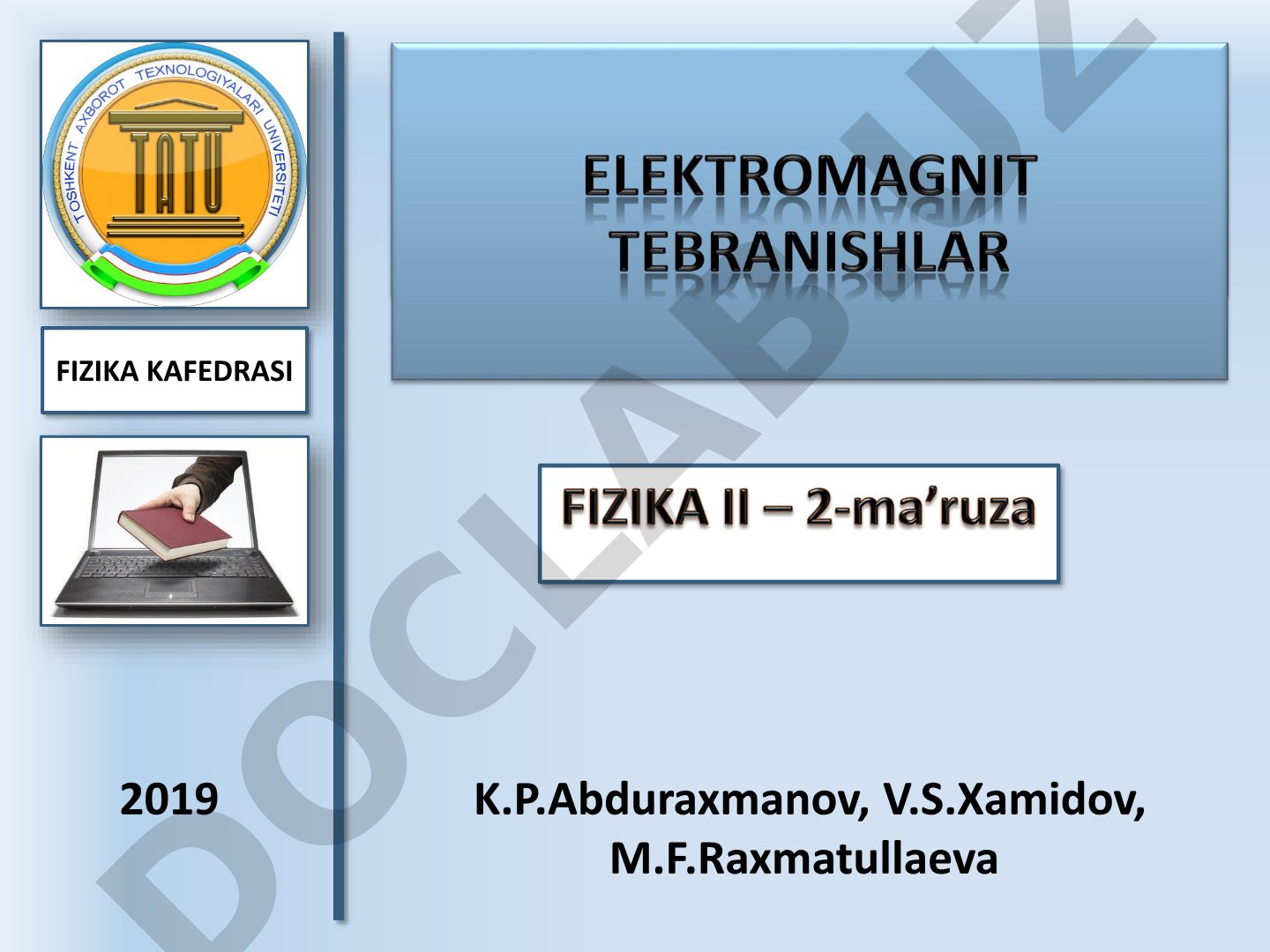 So‘nuvchi va majburiy mexanik hamda elektromagnit tebranishlar, rezonans hodisasi