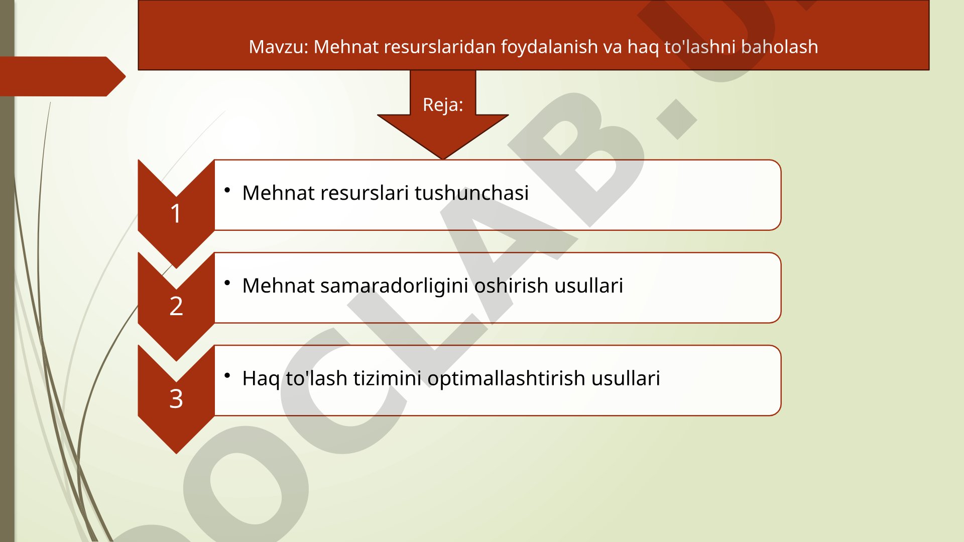 Mehnat resurslaridan foydalanish va haq to'lashni baholash