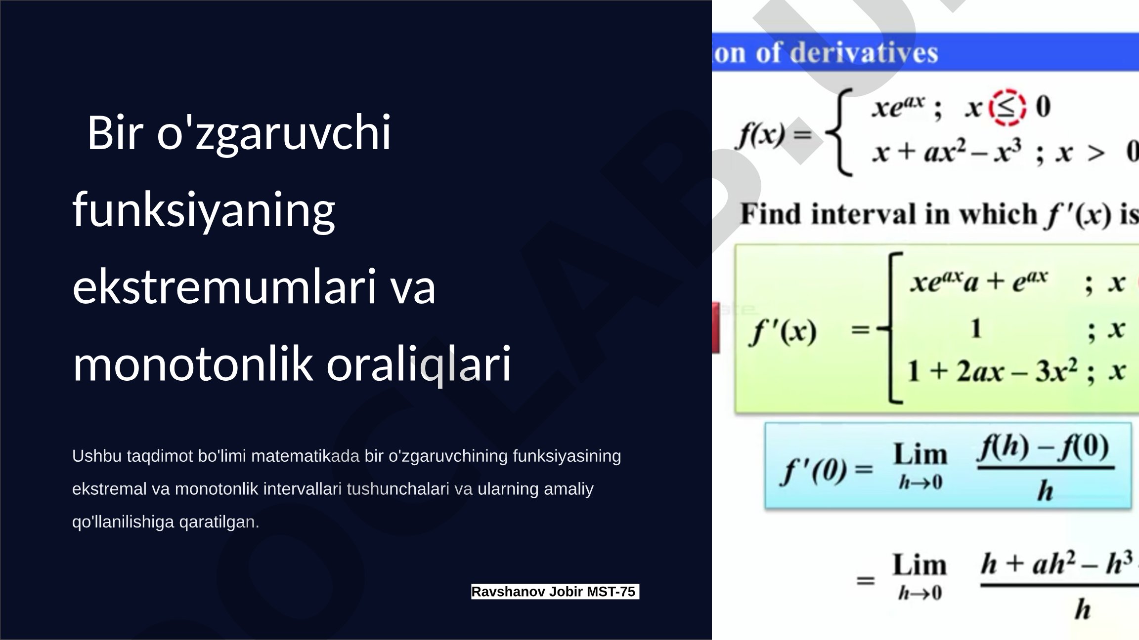 Bir o'zgaruvchi funksiyaning ekstremumlari va monotonlik oraliqlari