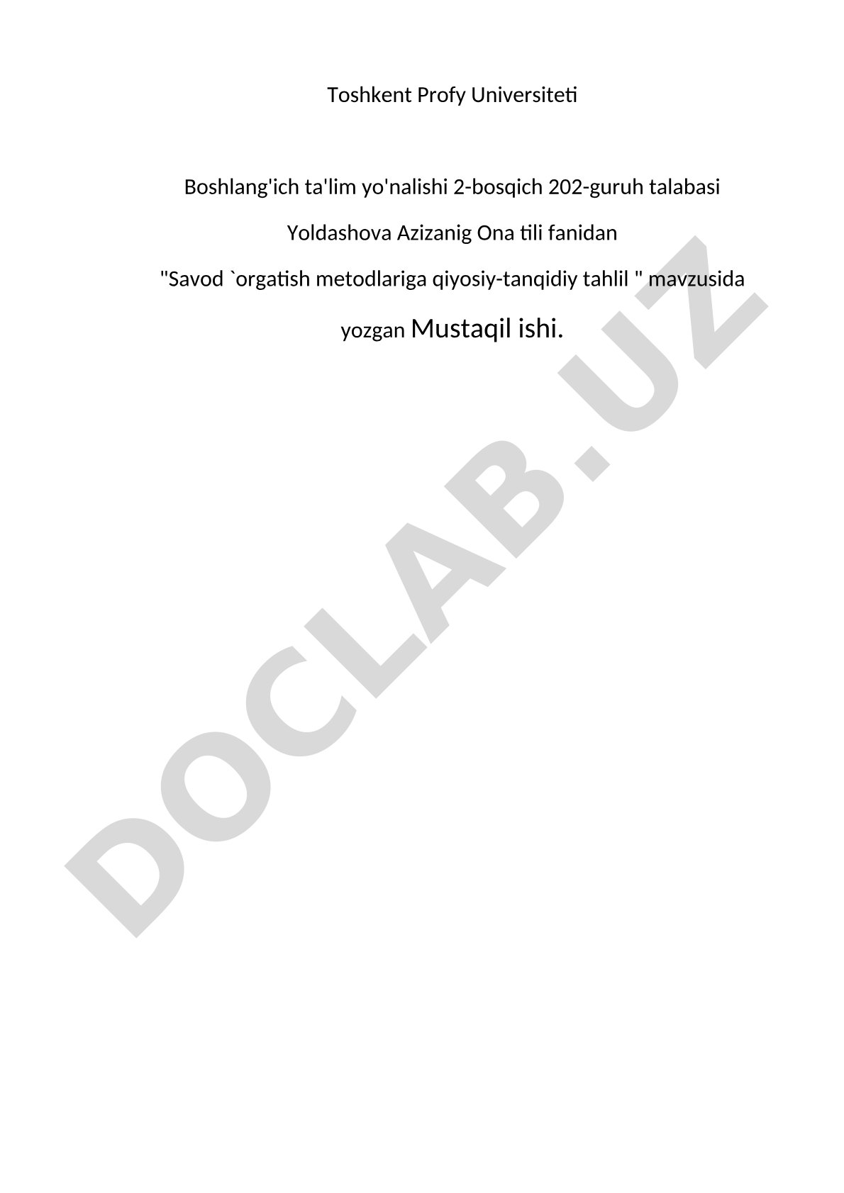 Savod o'rgatish metodlariga qiyosiy-tanqidiy tahlil