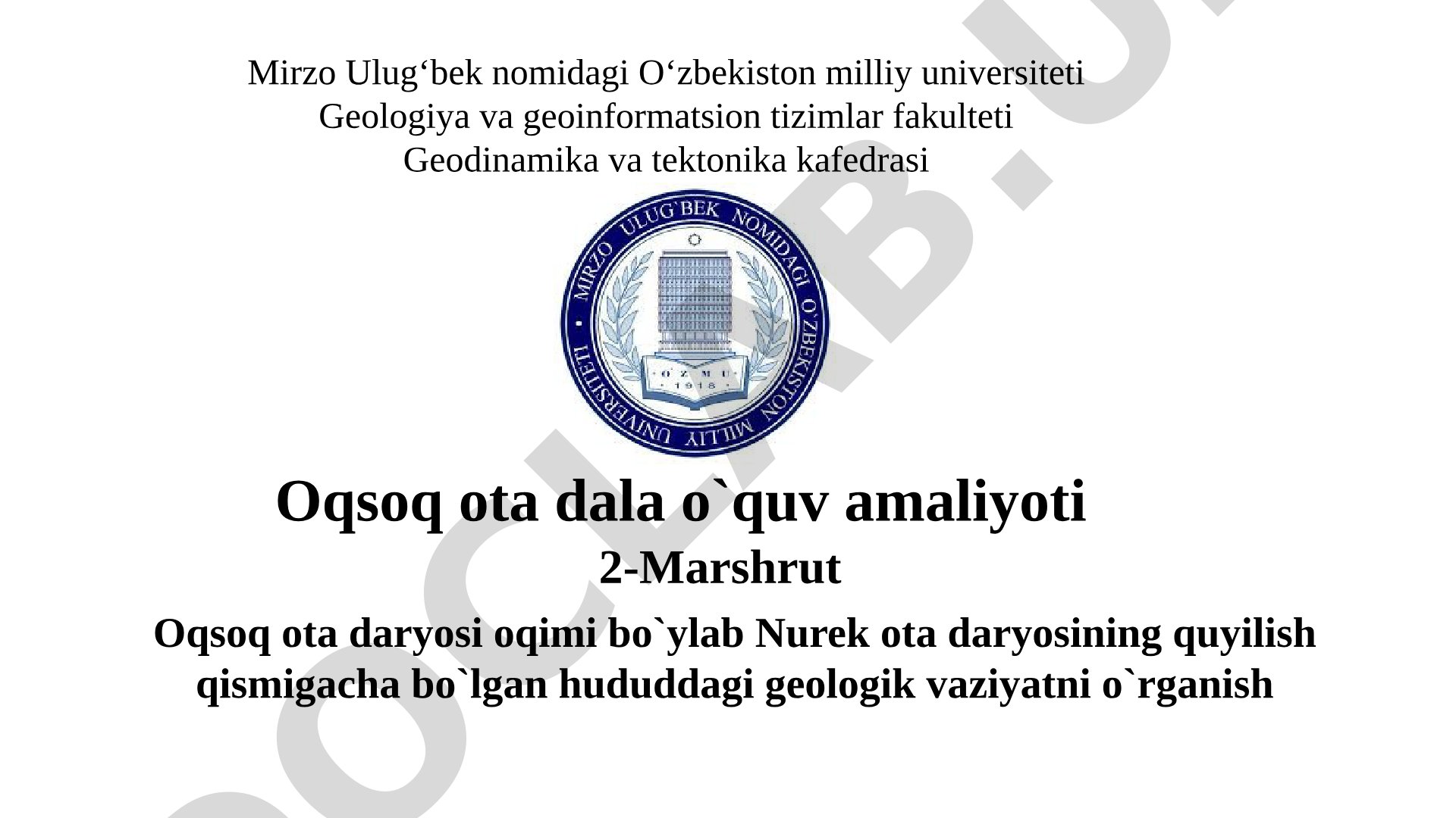 Oqsoq ota daryosi oqimi bo'ylab Nurek ota daryosining quyilish qismigacha bo'lgan hududdagi geologik vaziyatni o'rganish
