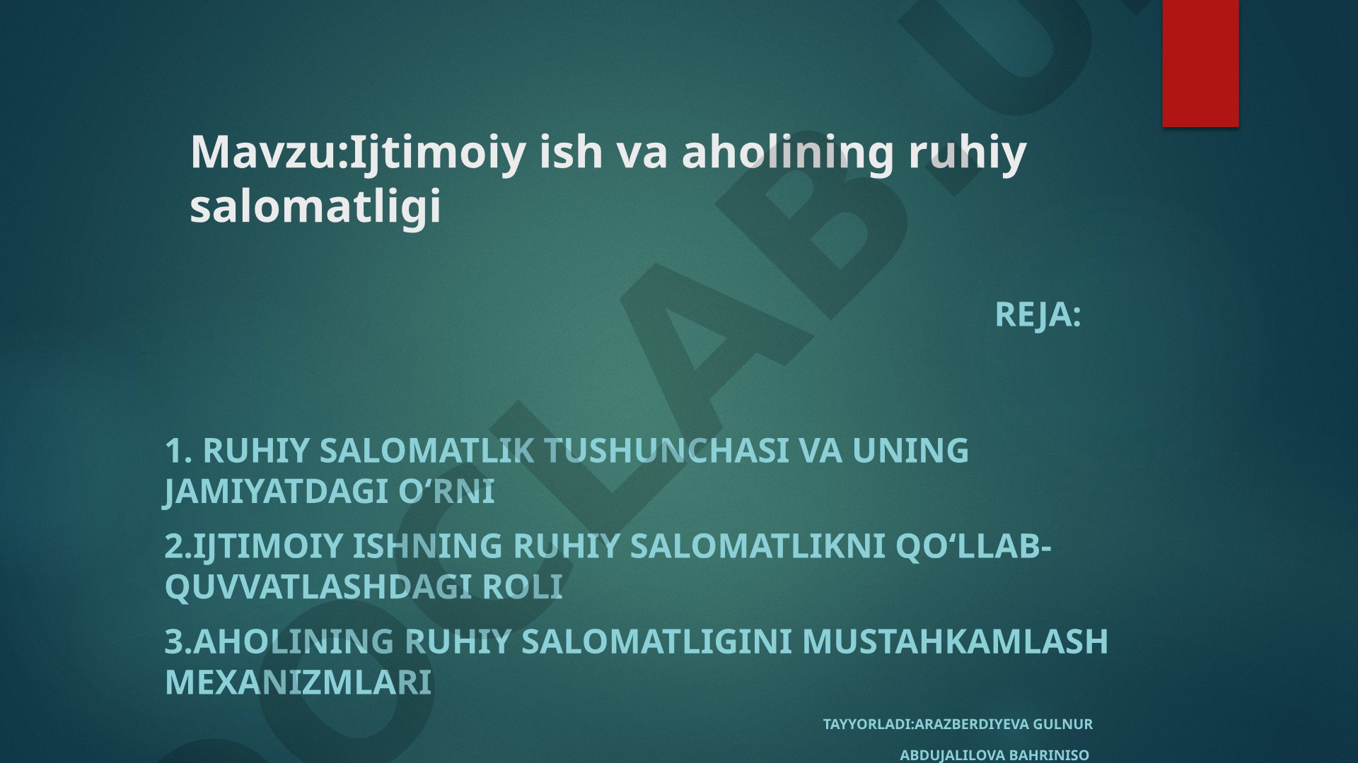 Ijtimoiy ish va aholining ruhiy salomatligi
