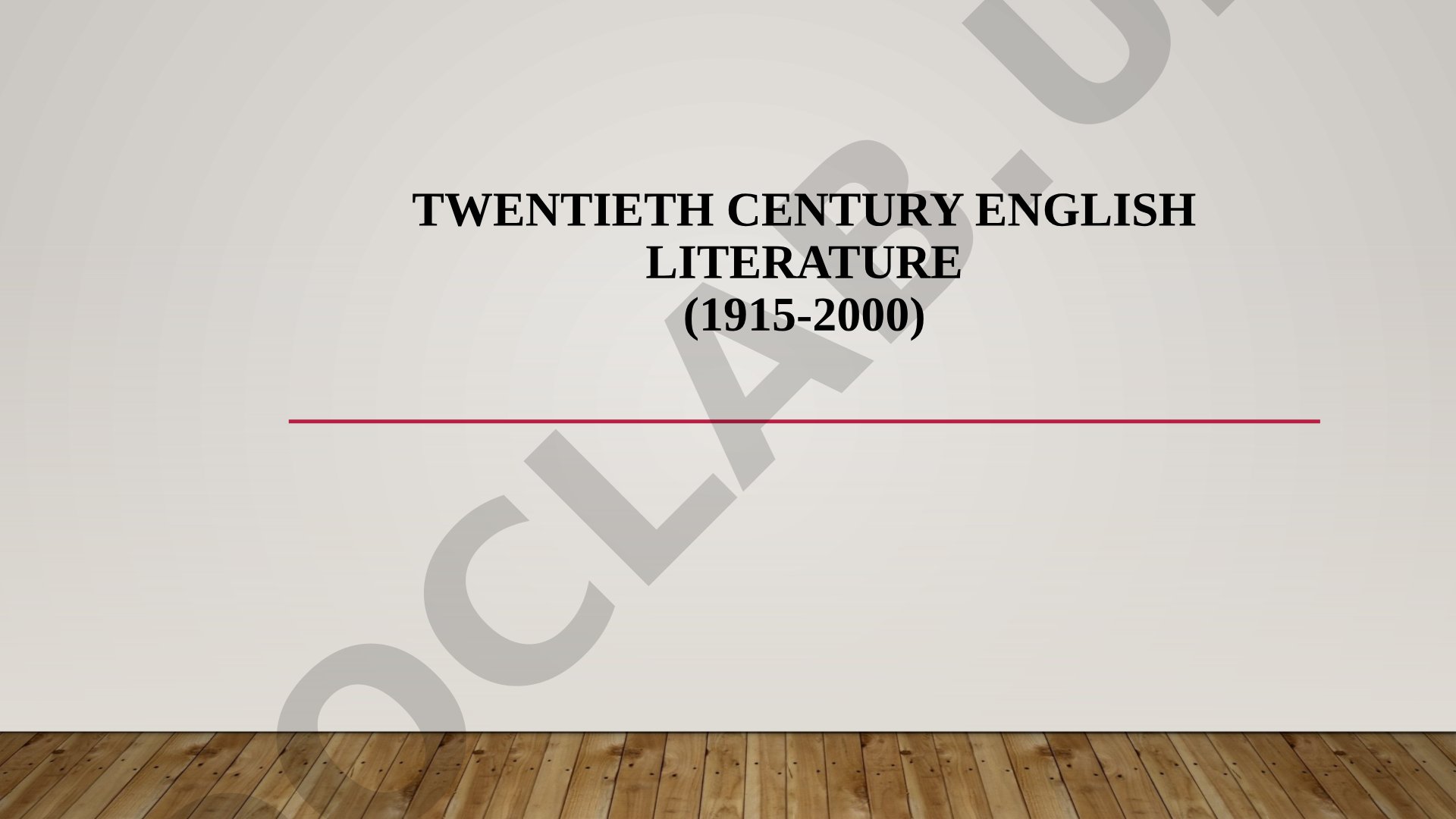 Twentieth Century English Literature (1915-2000)