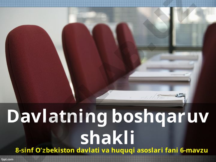Davlat boshqaruv shakllari va monarxiya
