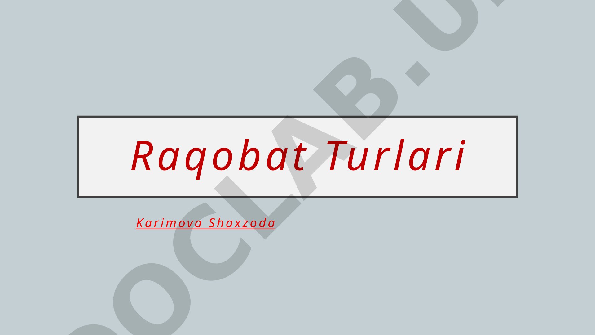 Raqobat turlari