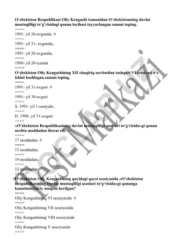 O'zbekiston davlat mustaqilligi tarixi test savollari