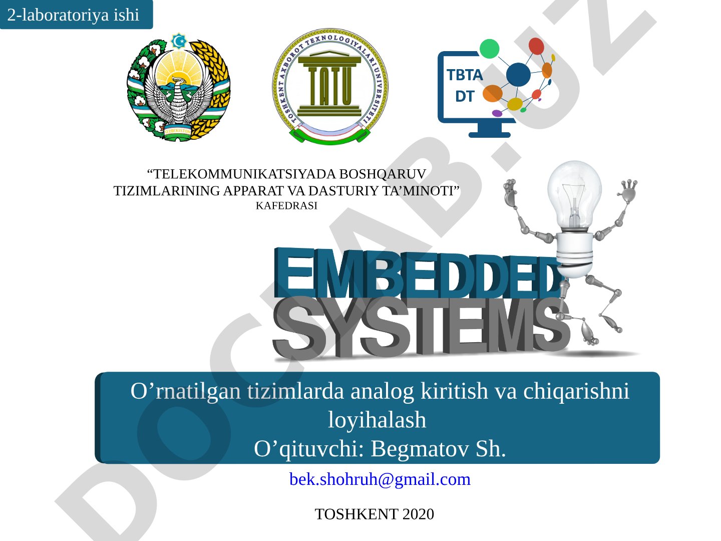 O'rnatilgan tizimlarda analog kiritish va chiqarishni loyihalash
