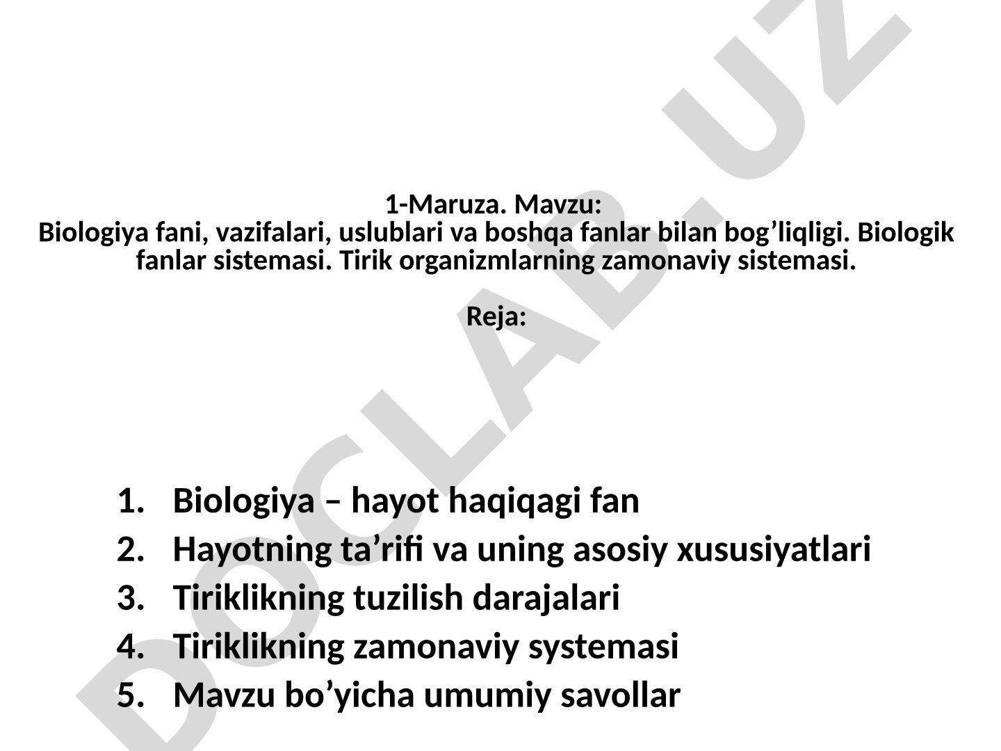 Biologiya fani, vazifalari, uslublari va boshqa fanlar bilan bog'liqligi
