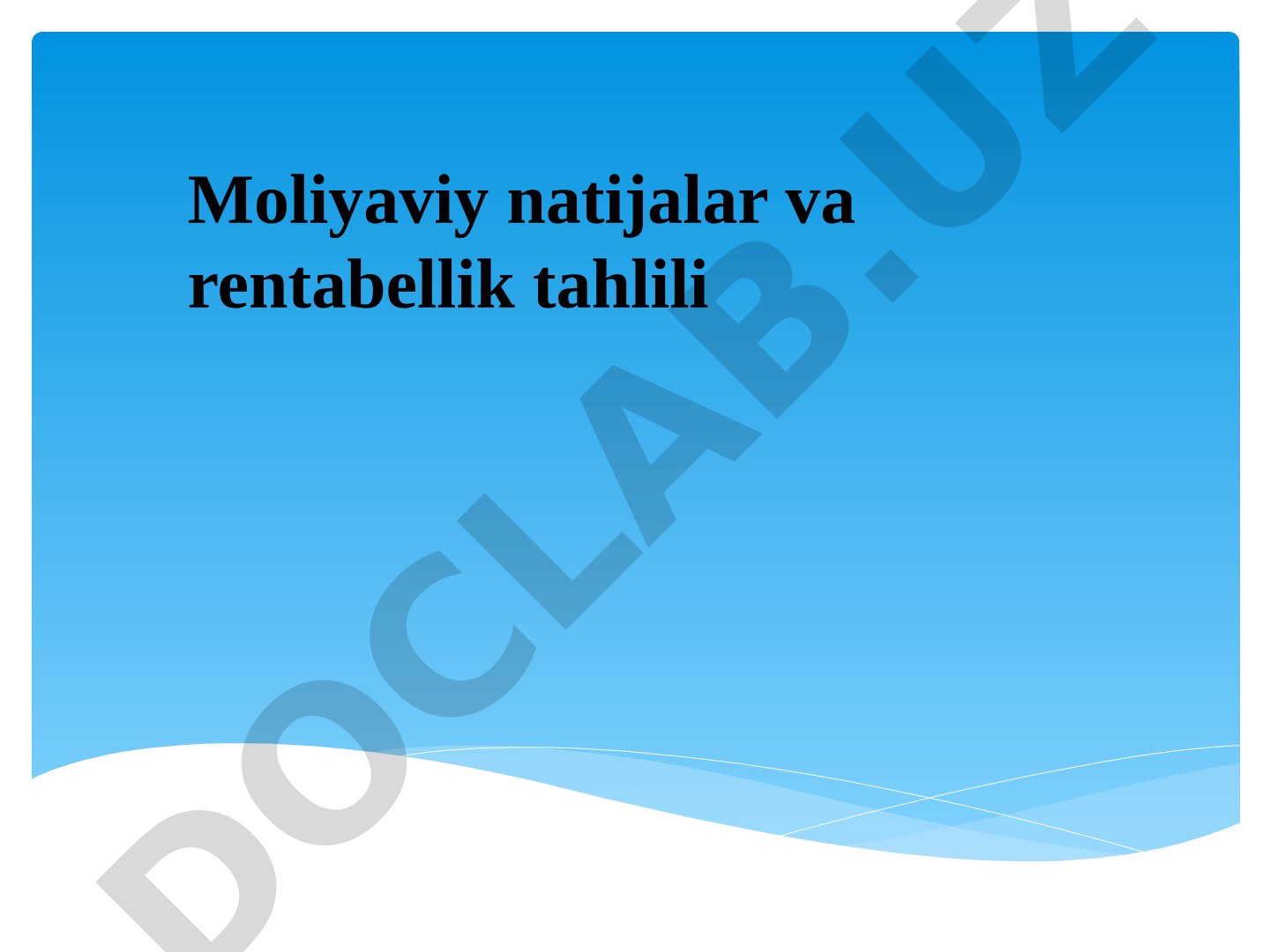 Moliyaiviy natijalar va rentabellik tahlili