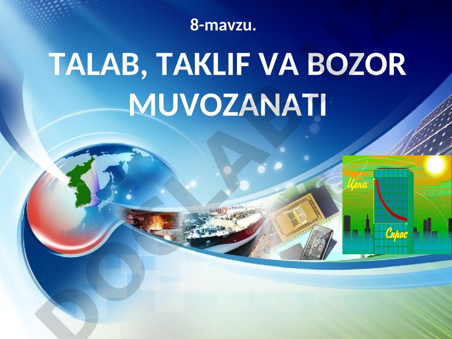 Talab, taklif va bozor muvozanati