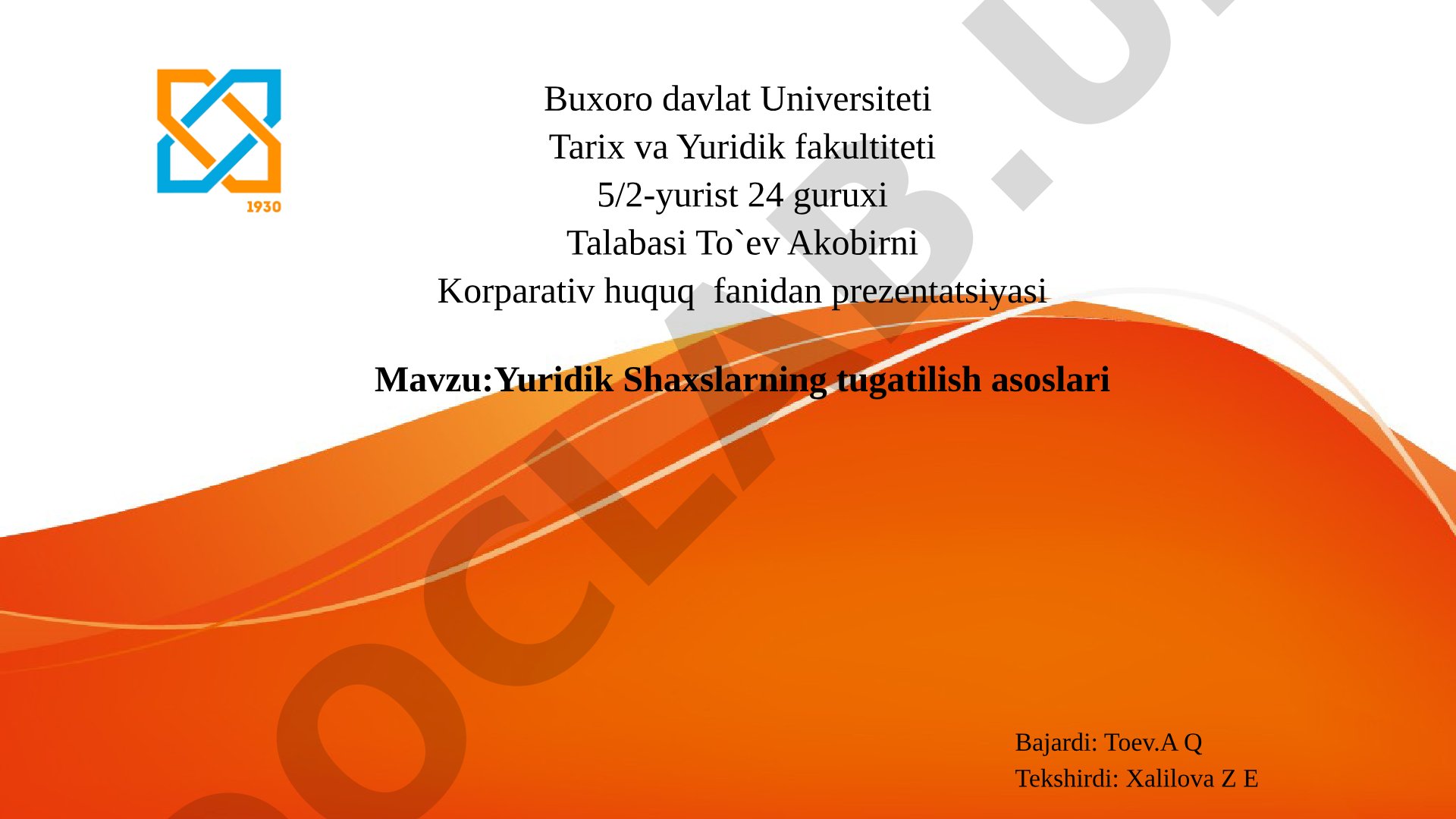 Yuridik shaxslarning tugatilish asoslari