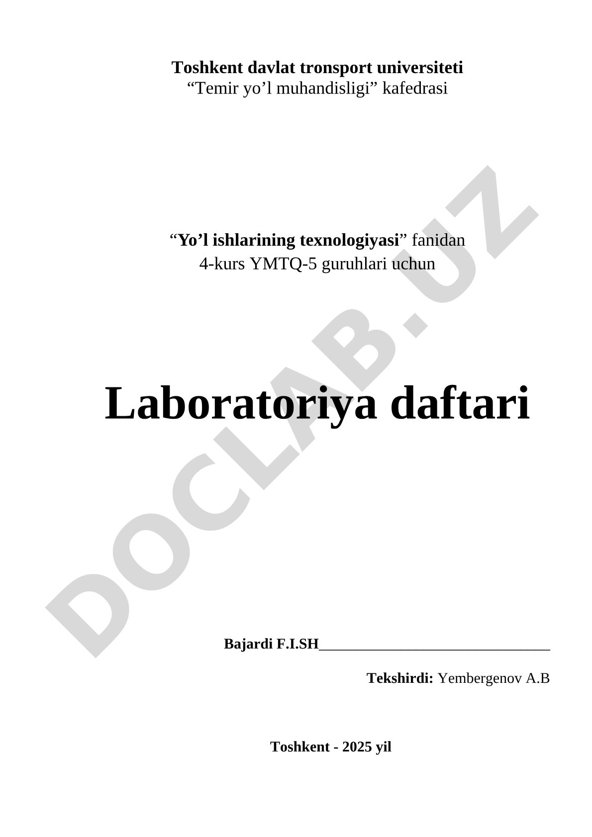 Temir yo‘l izi texnik xolatini baholovchi yo‘l asboblari