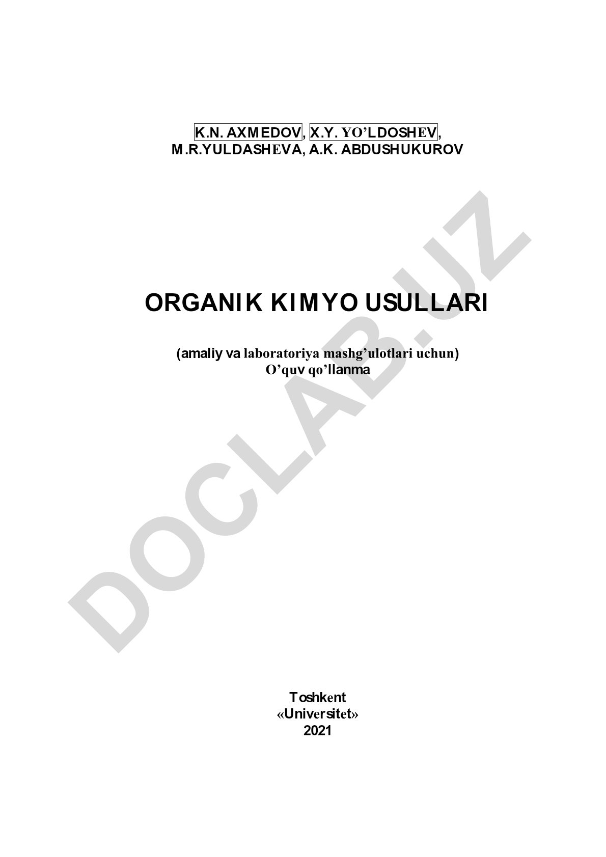 Organik kimyo usullari (amaliy va laboratoriya mashg'ulotlari uchun)
