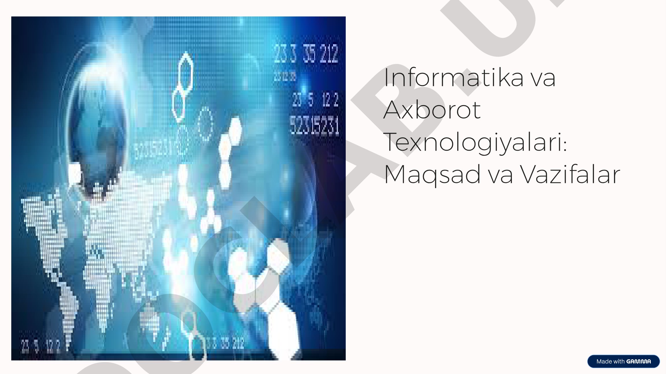Informatika va Axborot Texnologiyalari: Maqsad va Vazifalar