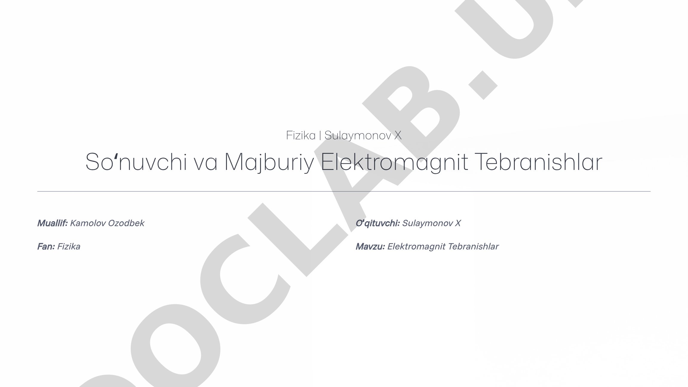 Soʻnuvchi va Majburiy Elektromagnit Tebranishlar