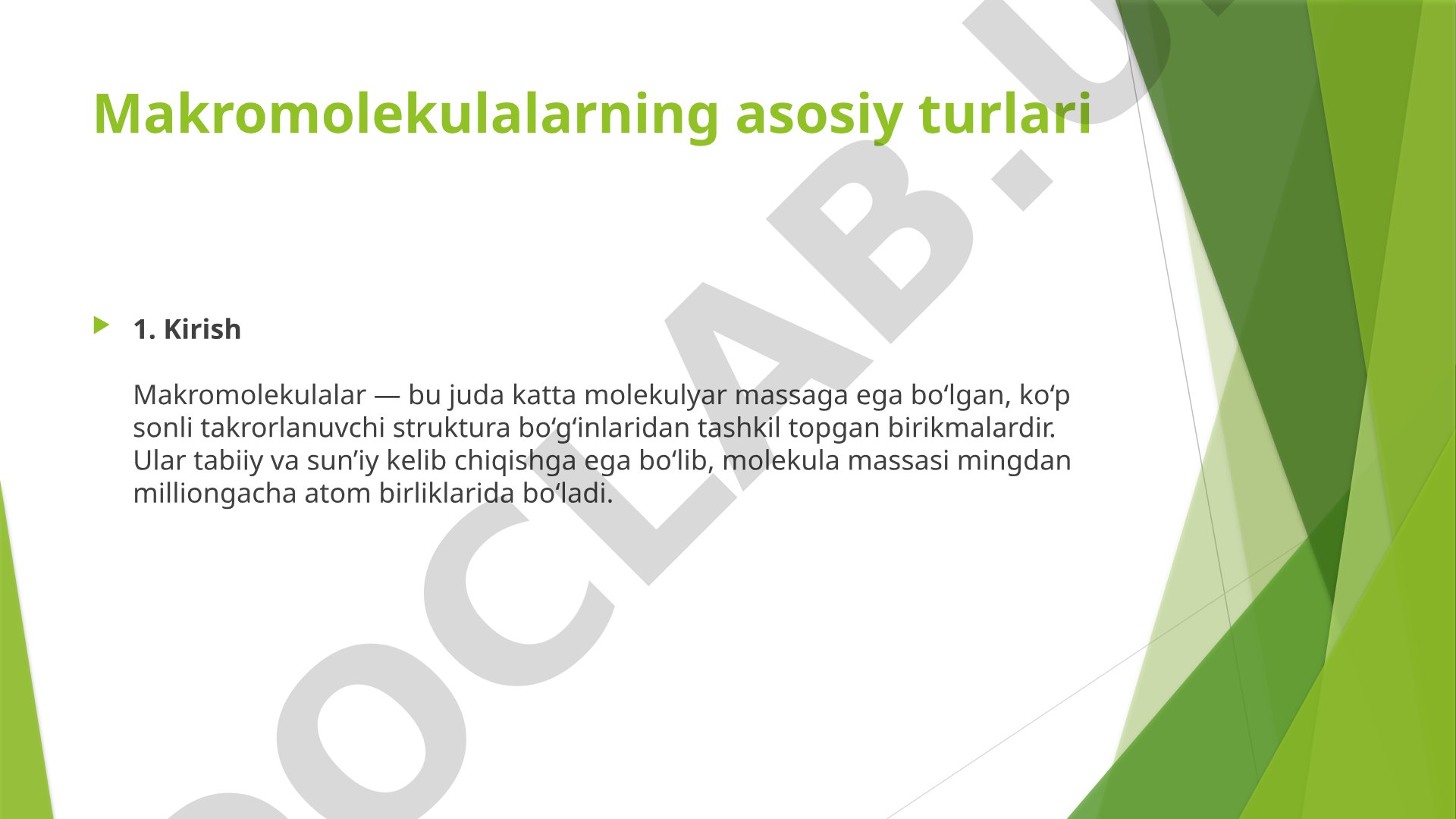 Makromolekulalarning asosiy turlari
