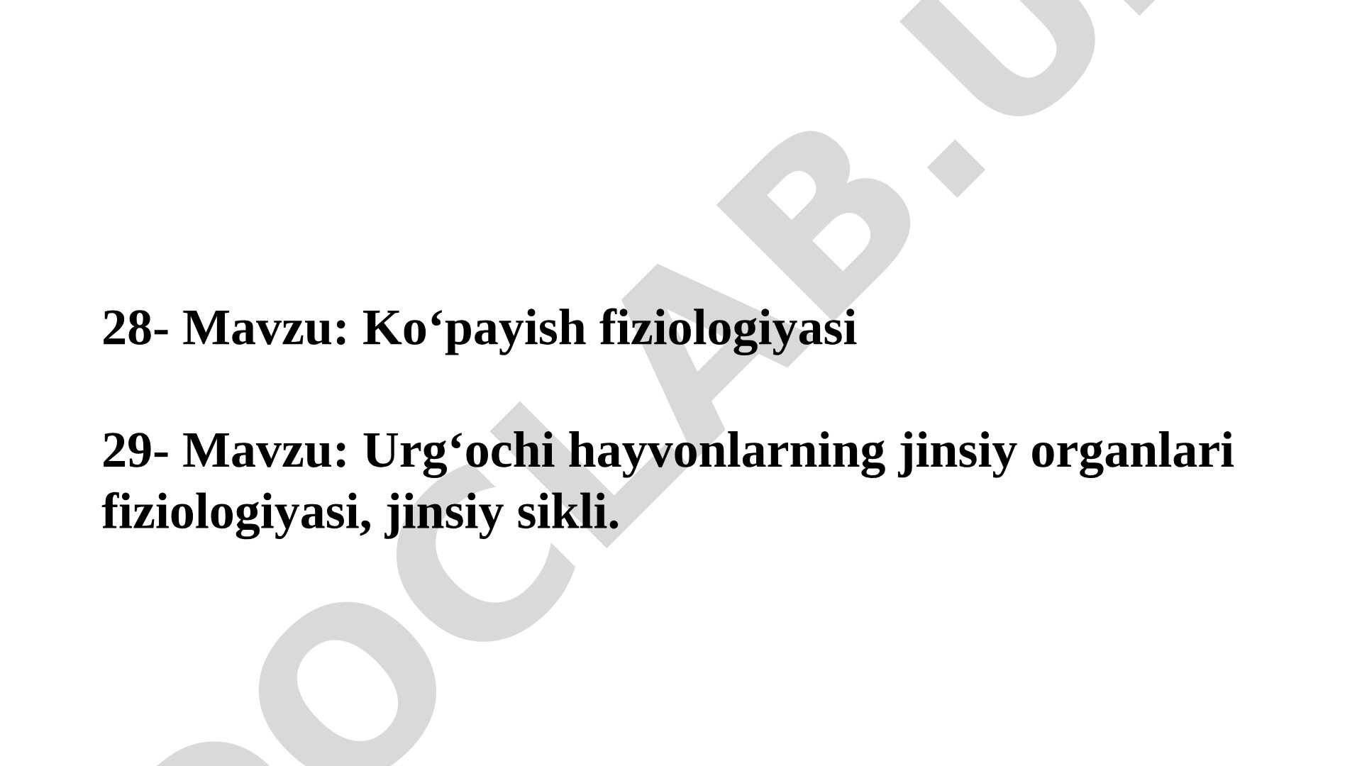 Urg‘ochi hayvonlarning jinsiy organlari fiziologiyasi, jinsiy sikli