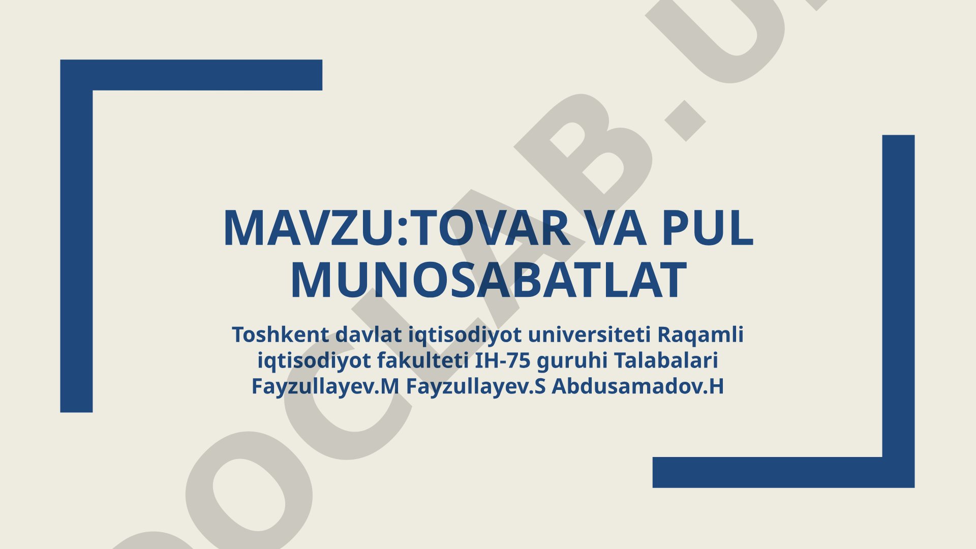 Tovar va pul munosabatlari
