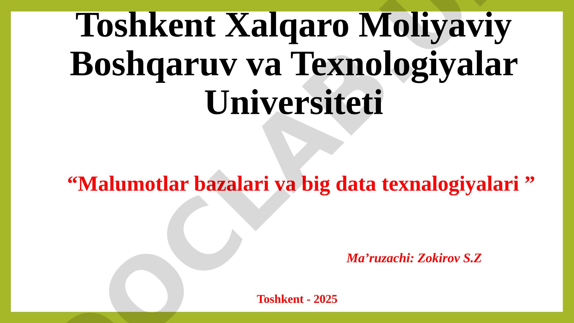 Ma'lumotlar bazalari va Big Data texnologiyalari