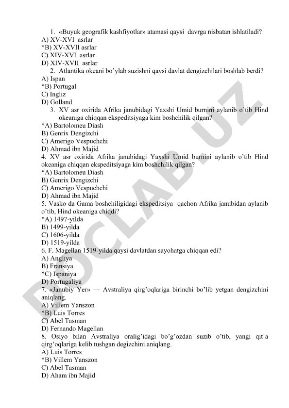 Buyuk geografik kashfiyotlar tarixi test savollari