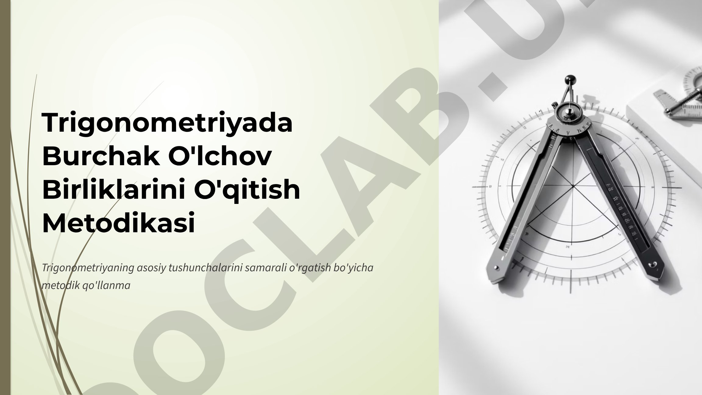 Trigonometriyada Burchak O'lchov Birliklarini O'qitish Metodikasi
