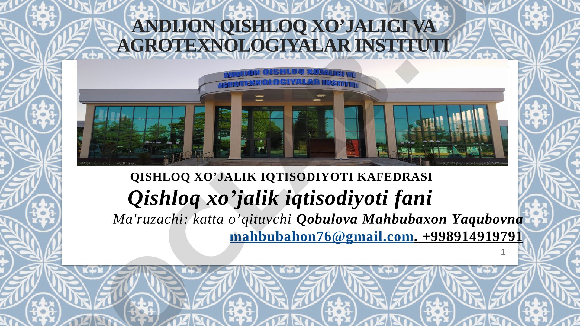 Qishloq xo’jalik iqtisodiyoti fani
