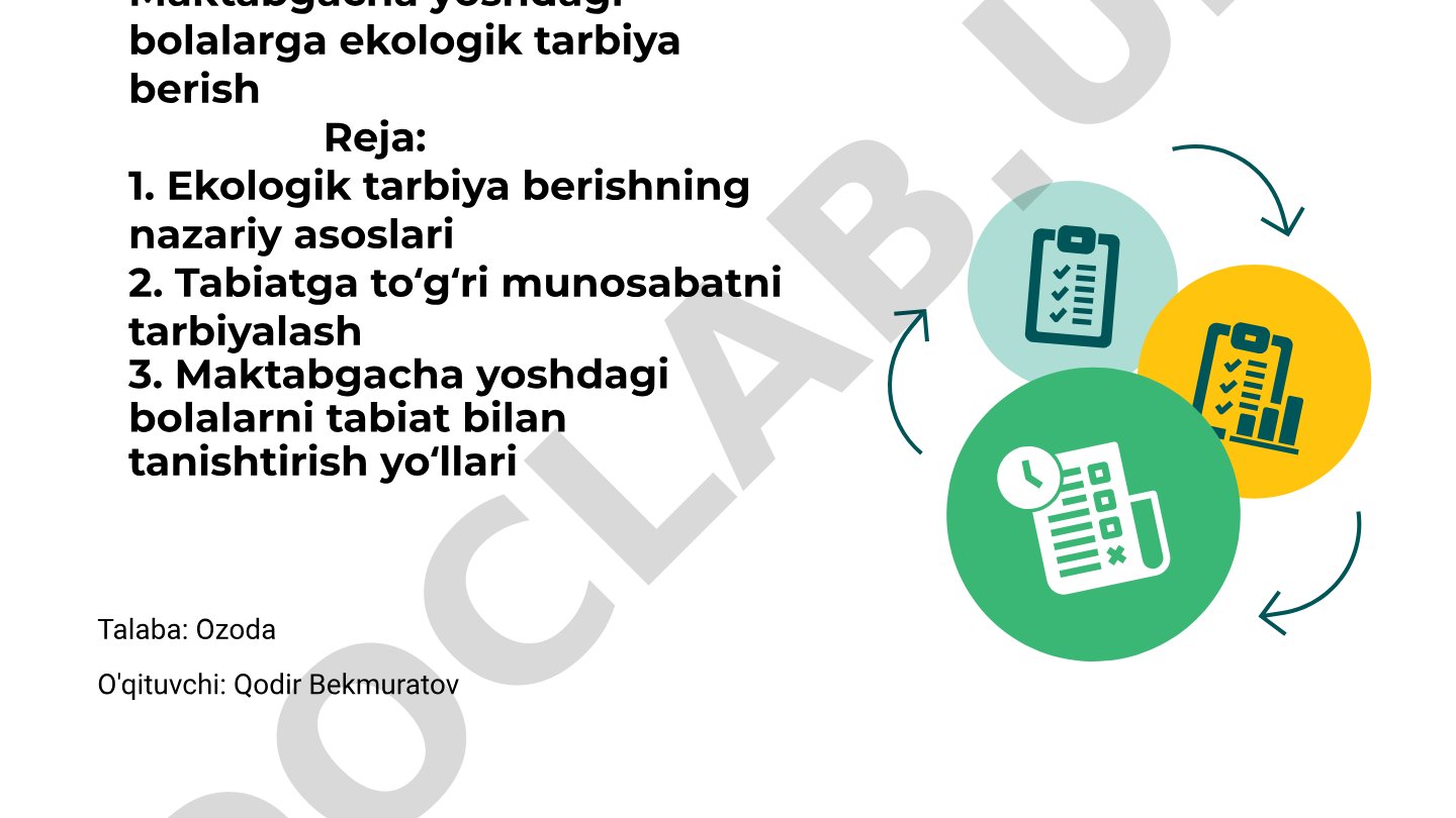 Maktabgacha yoshdagi bolalarga ekologik tarbiya berish