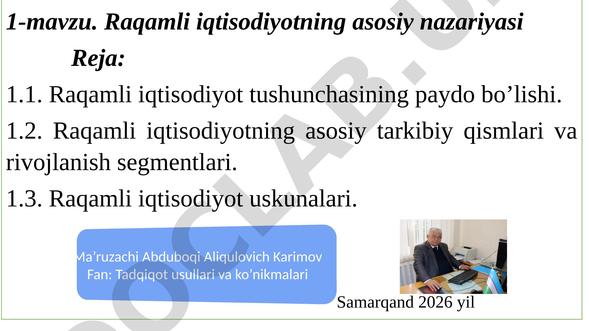 Raqamli iqtisodiyotning asosiy nazariyasi