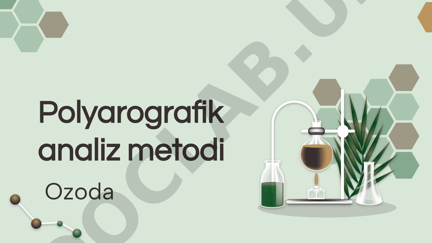 Polyarografik analiz metodi asosiy tushunchalari