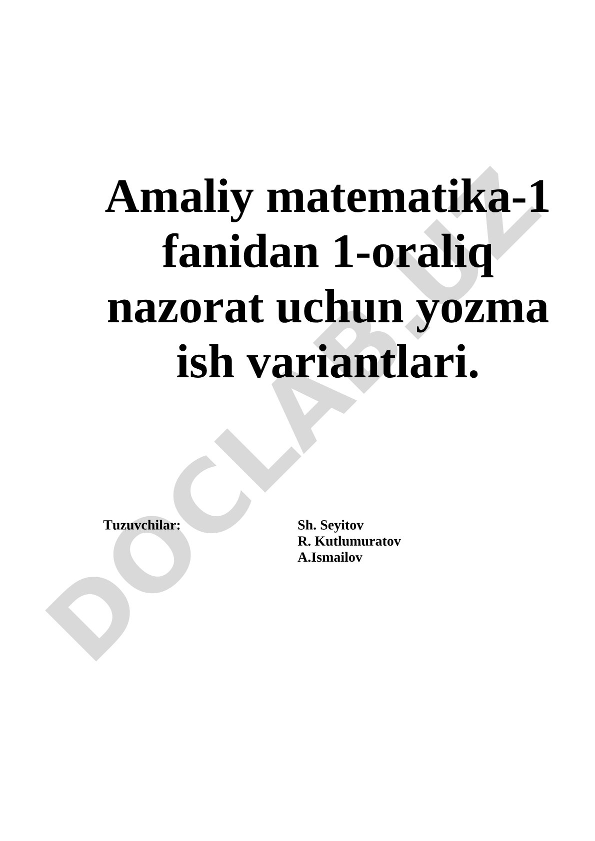 Amaliy matematika-1 fanidan 1-oraliq nazorat uchun yozma ish variantlari